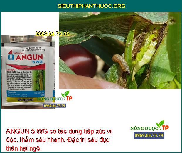 ANGUN 5 WG – ĐẶC TRỊ SÂU CUỐN LÁ , NHỆN, BỌ TRĨ BỌ XÍT HẠI CÂY TRỒNG ...