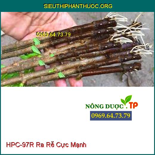 HPC-97R Ra Rễ Cực Mạnh