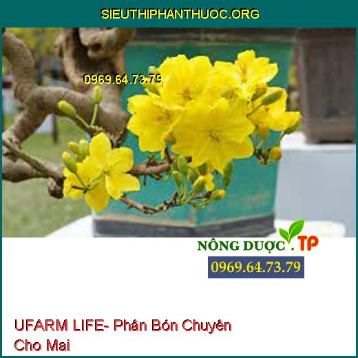UFARM LIFE- Phân Bón Chuyên Cho Mai