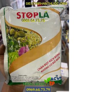 STOPLA- Chặn Đọt, Kích Bông, Kích Ra Hoa Nghịch Vụ, Chống Đổ Ngã