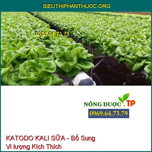 KATODO KALI SỮA - Bổ Sung Vi lượng Kích Thích 