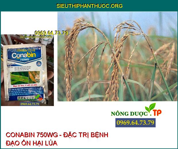 CONABIN 750WG- Đặc Trị Đạo Ôn- Rỉ Sắt- Trừ Bệnh Hiệu Quả.