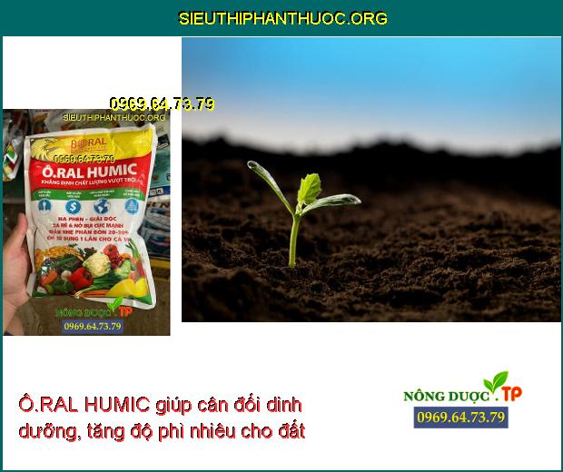 Ô.RAL HUMIC