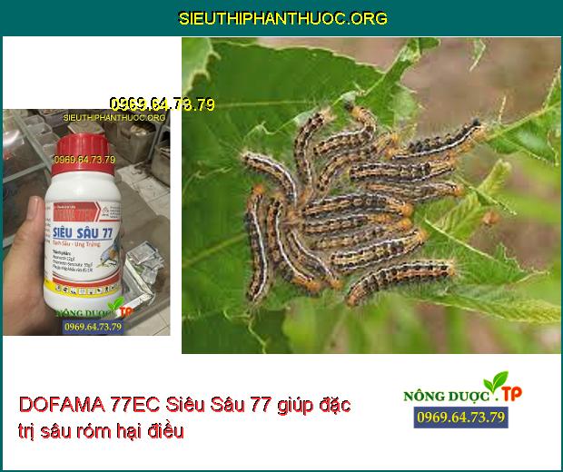 DOFAMA 77EC Siêu Sâu 77- Đặc Trị Sâu Cuốn Lá- Diệt Sạch Sâu- Ung Trứng ...