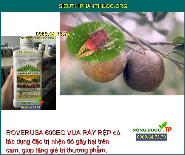 ROVERUSA 600EC VUA RẦY RỆP- Đặc Trị Rệp Sáp- Bọ Xít Muỗi- Sâu Đục Thân ...