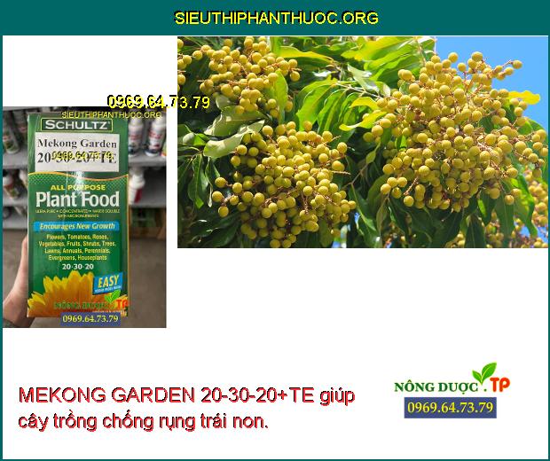 MEKONG GARDEN 20-30-20+TE giúp cây trồng chống rụng trái non.