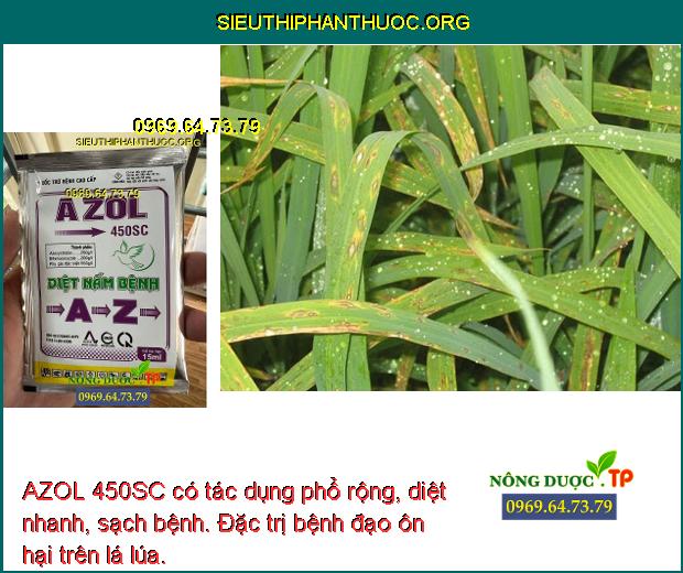 Azol Dust AZOL 450SC- Đặc Trị Sương Mai- Thán Thư- Đạo Ôn. - SIÊU THỊ PHÂN THUỐC